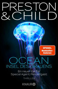 Title: OCEAN - Insel des Grauens: Thriller, Author: Douglas Preston