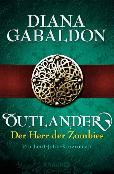 Outlander - Der Herr der Zombies: Ein Lord-John-Kurzroman