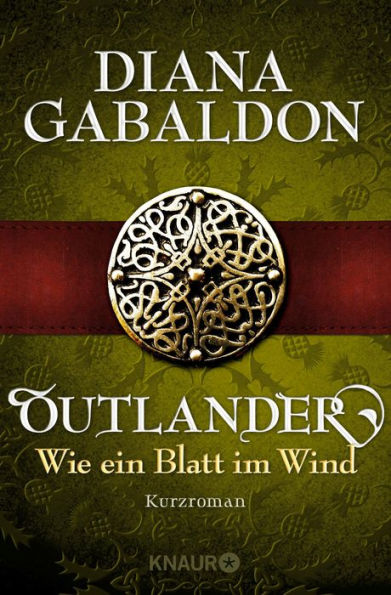 Outlander - Wie ein Blatt im Wind: Kurzroman