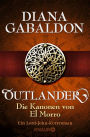 Outlander - Die Kanonen von El Morro: Ein Lord-John-Kurzroman