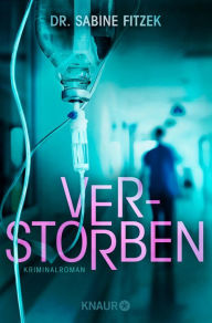 Title: Verstorben: Kriminalroman, Author: Sabine Fitzek