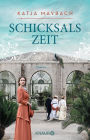 Schicksalszeit: Roman