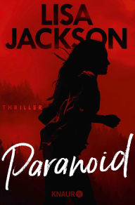 Title: Paranoid: Thriller, Author: Lisa Jackson