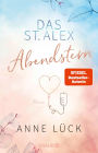 Das St. Alex - Abendstern: Roman