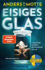 Eisiges Glas: Leonore Askers besondere Fälle. Kriminalroman Band 2 der schwedischen Bestseller-Krimi-Reihe I »Ein fesselnder Pageturner« Göteborgs-Posten #2