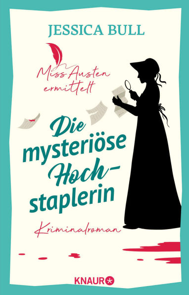 Miss Austen ermittelt. Die mysteriöse Hochstaplerin: Kriminalroman Band 2 der Cosy-Crime-Reihe mit der jungen Jane Austen