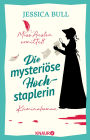 Miss Austen ermittelt. Die mysteriöse Hochstaplerin: Kriminalroman Band 2 der Cosy-Crime-Reihe mit der jungen Jane Austen
