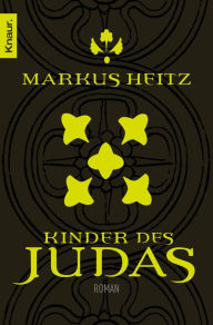 Title: Kinder des Judas: Roman, Author: Markus Heitz