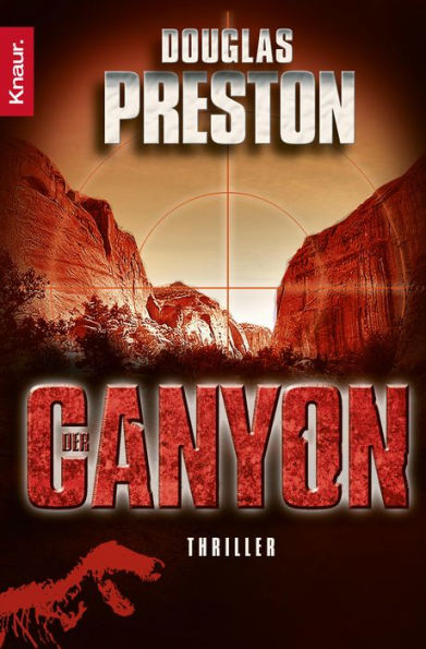 Der Canyon: Thriller