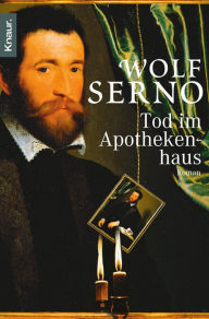 Title: Tod im Apothekenhaus, Author: Wolf Serno