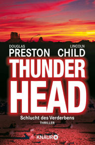 Title: Thunderhead, Author: Douglas Preston