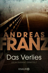 Title: Das Verlies, Author: Andreas Franz