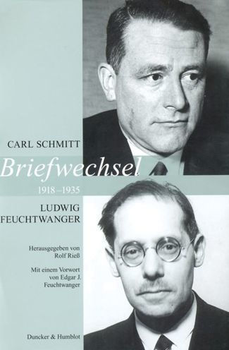 Briefwechsel 1918-1935: Mit einem Vorwort von Edgar J. Feuchtwanger