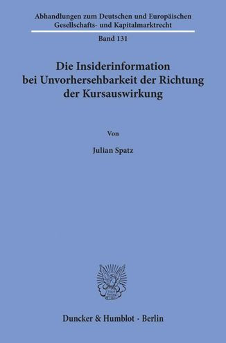 Die Insiderinformation bei Unvorhersehbarkeit der Richtung der Kursauswirkung