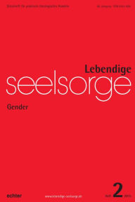 Title: Lebendige Seelsorge 2/2015: Gender, Author: Erich Garhammer