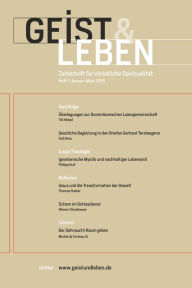 Title: Geist und Leben 1/2016: Zeitschrift für christliche Spiritualität, Author: Christoph Benke