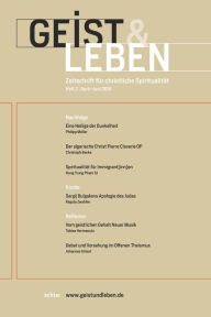 Title: Geist und Leben 2/2016: Zeitschrift für christliche Spiritualität, Author: Christoph Benke