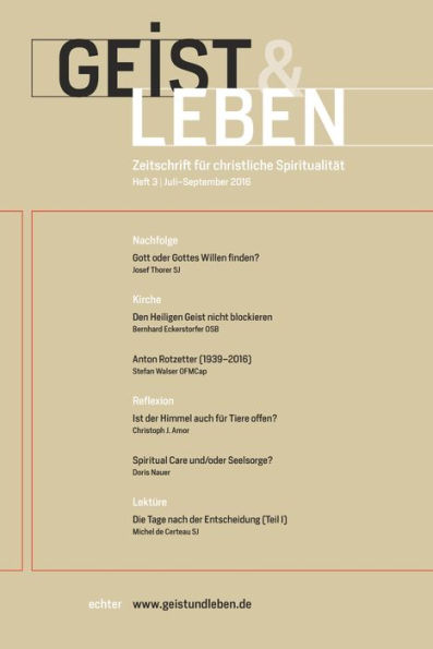 Geist & Leben 3/2016: Zeitschrift für christliche Spiritualität