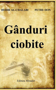 Title: Gânduri ciobite, Author: Al-Chalabi