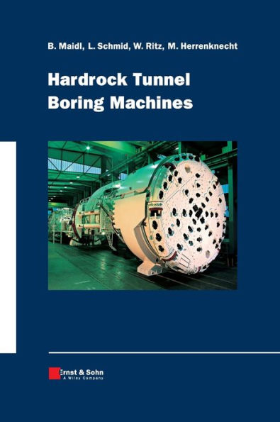 Hardrock Tunnel Boring Machines / Edition 1