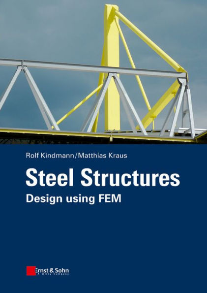 Steel Structures: Design using FEM
