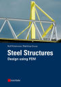 Steel Structures: Design using FEM