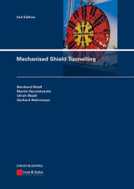 Title: Mechanised Shield Tunnelling, Author: Bernhard Maidl