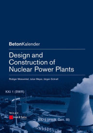 Title: Design and Construction of Nuclear Power Plants, Author: Rüdiger Meiswinkel