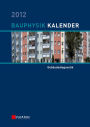 Bauphysik Kalender 2012: Schwerpunkt: Gebäudediagnostik