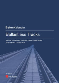 Title: Ballastless Tracks, Author: Stephan Freudenstein