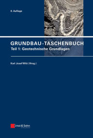 Title: Grundbau-Taschenbuch, Teil 1: Geotechnische Grundlagen, Author: Karl Josef Witt