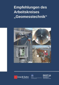 Title: Empfehlungen des Arbeitskreises Geomesstechnik, Author: Deutsche Gesellschaft für Geotechnik