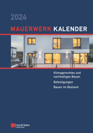Title: Mauerwerk-Kalender 2024: Schwerpunkte, Author: Detleff Schermer