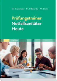Title: Prüfungstrainer Notfallsanitäter Heute, Author: Matthias Klausmeier
