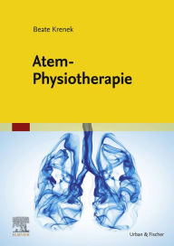 Title: Atem-Physiotherapie, Author: Beate Krenek