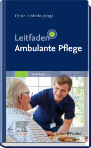 Title: Leitfaden Ambulante Pflege, Author: Florian Friedrichs