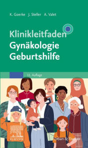 Title: Klinikleitfaden Gynäkologie Geburtshilfe, Author: Kay Goerke