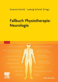 Title: Fallbuch Physiotherapie: Neurologie, Author: Susanne Gerold