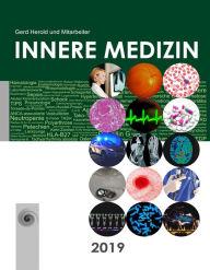 Title: Innere Medizin 2020: Eine vorlesungsorientierte Darstellung. Mit ICD-10-Schlüssel im Text und Stichwortverzeichnis, Author: Elsevier Health Sciences Germany