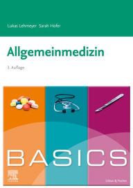 Title: BASICS Allgemeinmedizin, Author: Lukas Lehmeyer