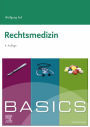 BASICS Rechtsmedizin