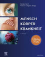 Mensch Körper Krankheit: Mensch Körper Krankheit