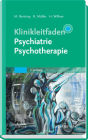 Klinikleitfaden Psychiatrie Psychotherapie