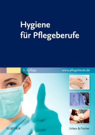 Title: Hygiene für Pflegeberufe, Author: Elsevier GmbH