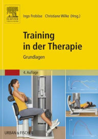 Title: Training in der Therapie - Grundlagen, Author: Ingo Froböse