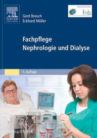 Title: Fachpflege Nephrologie und Dialyse, Author: Gerd Breuch