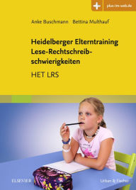 Title: Elternarbeit bei Lese-Rechtschreib-Schwierigkeiten: Elternarbeit bei Lese-Rechtschreib-Schwierigkeiten, Author: Anke Buschmann