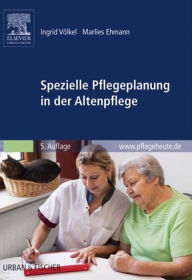 Title: Spezielle Pflegeplanung in der Altenpflege, Author: Ingrid Völkel