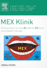 Title: MEX Klinik: Kompendium für das Mündliche Examen, Author: Sonja Güthoff