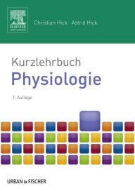 Title: Kurzlehrbuch Physiologie, Author: Christian Hick